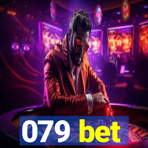 079 bet